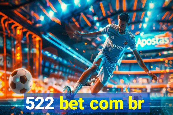 522 bet com br